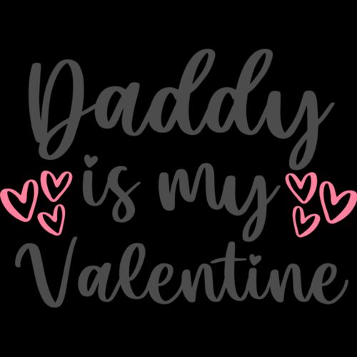 Daddy is my Valentine Thumbnail